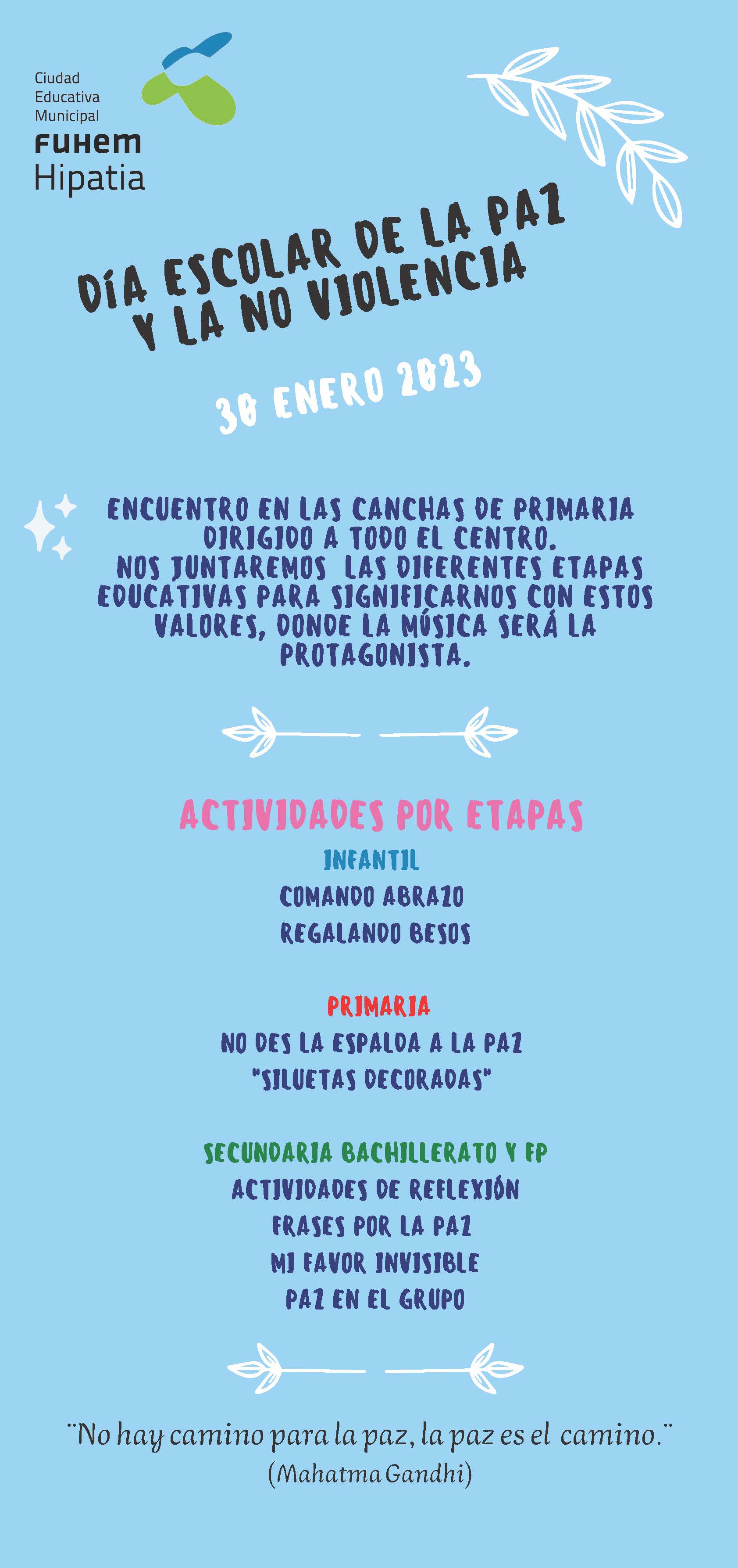 Día Escolar de la Paz y la No Violencia - CEM Hipatia FUHEM